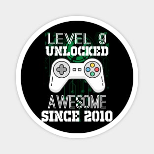 Level 9 Unlocked Awesome Since 2010-9th Birthday Gamer Magnet